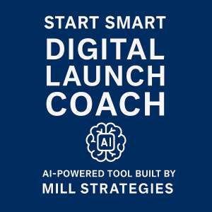Start Smart: Digital Launch Coach